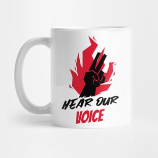 Hear Our Voice / Black Lives Matter / Equality For All Mug